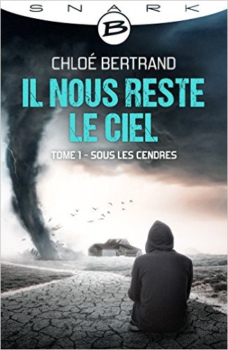 Il nous reste le ciel tome 1