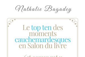 Top 10 moments cauchemardesques salons du livre