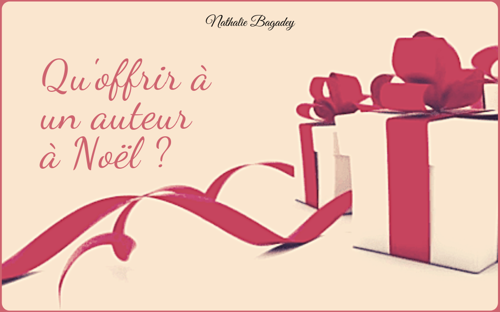 Qu’offrir à un auteur pour Noël ? Plus de 20 idées de cadeaux