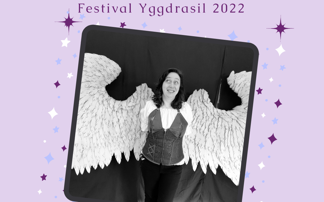Festival Yggdrasil 2022 : inoubliable !
