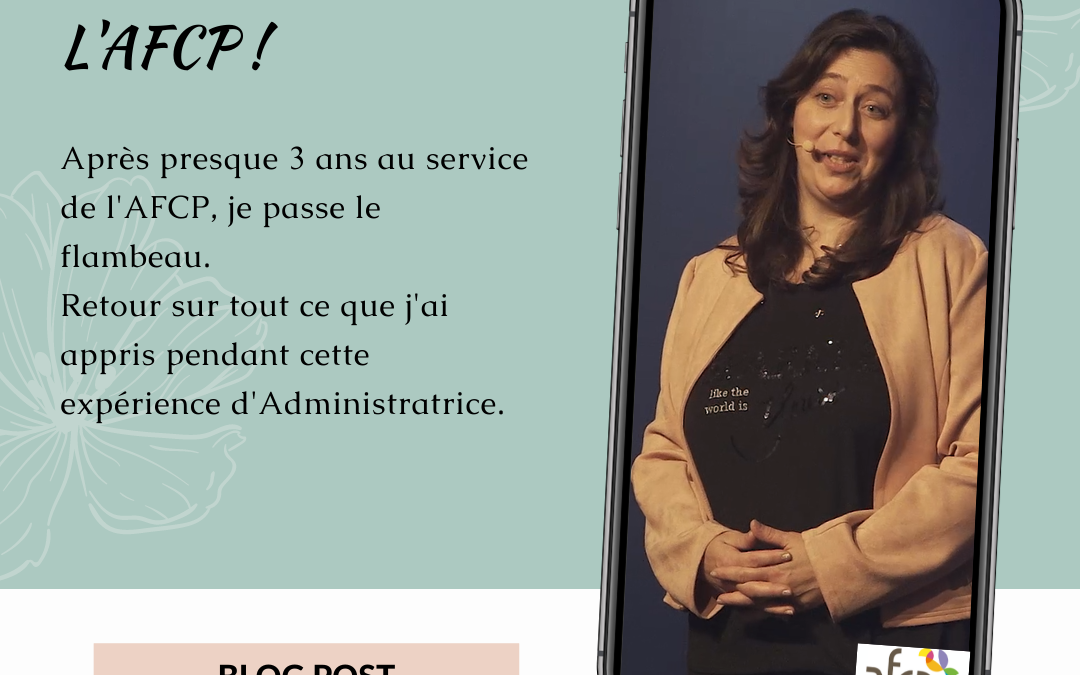 2018-2022 : Mes années AFCP