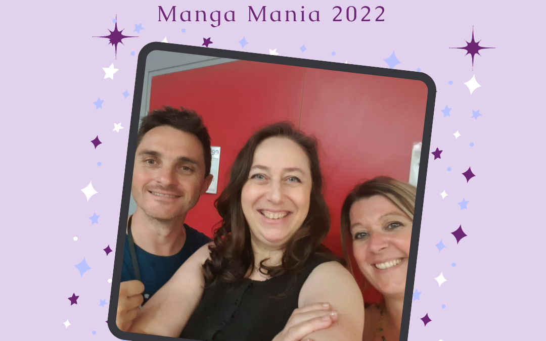 Un Manga Mania 2022 d&rsquo;anthologie – Partie 2/2 : côté fan