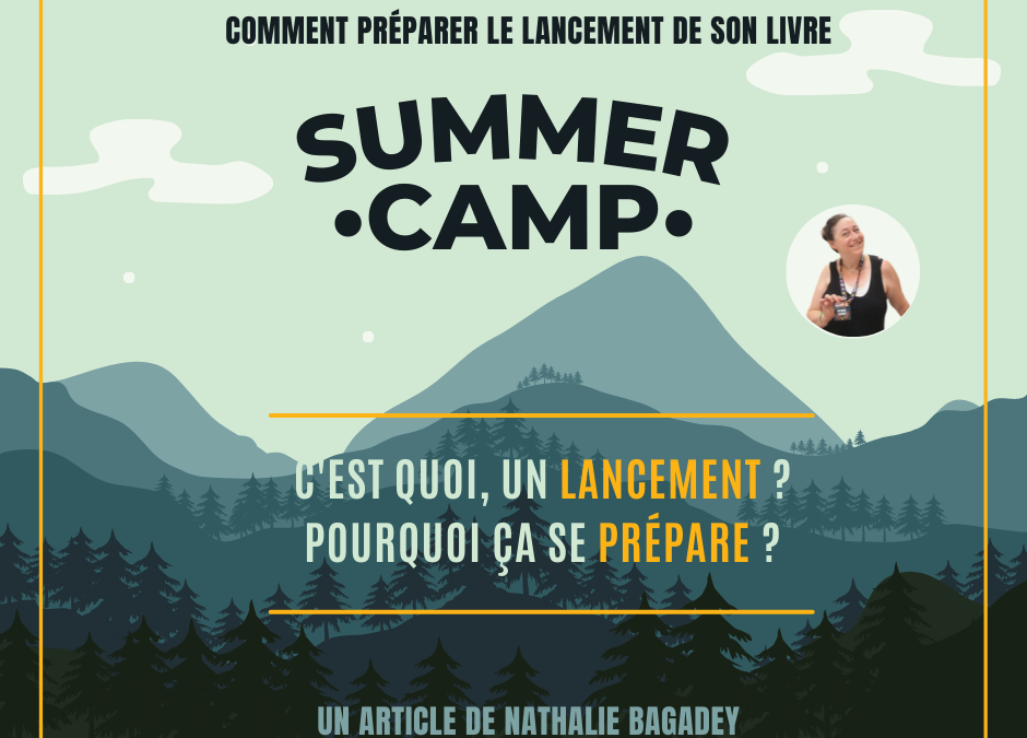C&rsquo;est quoi, exactement, un « lancement de livre » ? Et pourquoi est-ce essentiel de bien le préparer ?