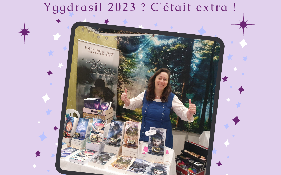 Pourquoi Yggdrasil 2023 c&rsquo;était extra…