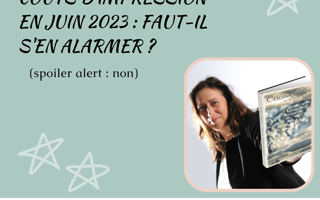 KDP augmente ses coûts d&rsquo;impression en juin 2023 : faut-il s&rsquo;en alarmer ? (spoiler alert : non)